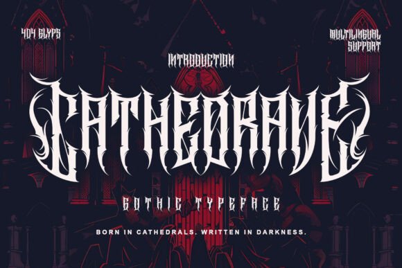 Cathedrave: Commanding Gothic Blackletter for Bold Design