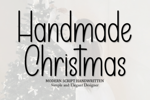 Handmade Christmas: Infusing Festive Charm into Modern Typography