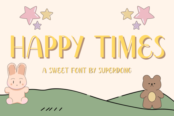 Happy Times: The Handwritten Font That Brings Instant Warmth