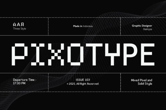 Pixotype: The Pixel Sans That Brings Digital Edge to Modern Design