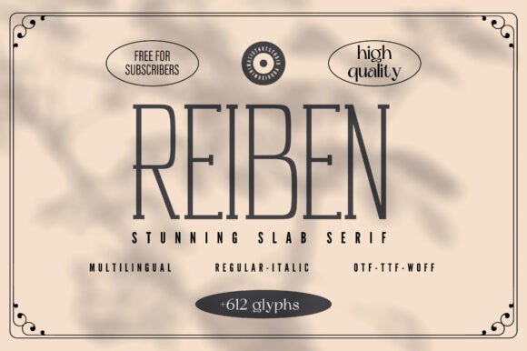 Reiben: The Modern Slab Serif for Confident Brands