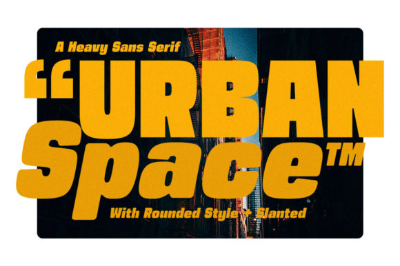Urban Space: The Bold Sans Serif for Modern Projects